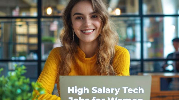 High Salary Tech Jobs for Women
