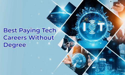 Best Paying Tech Careers Without Degree