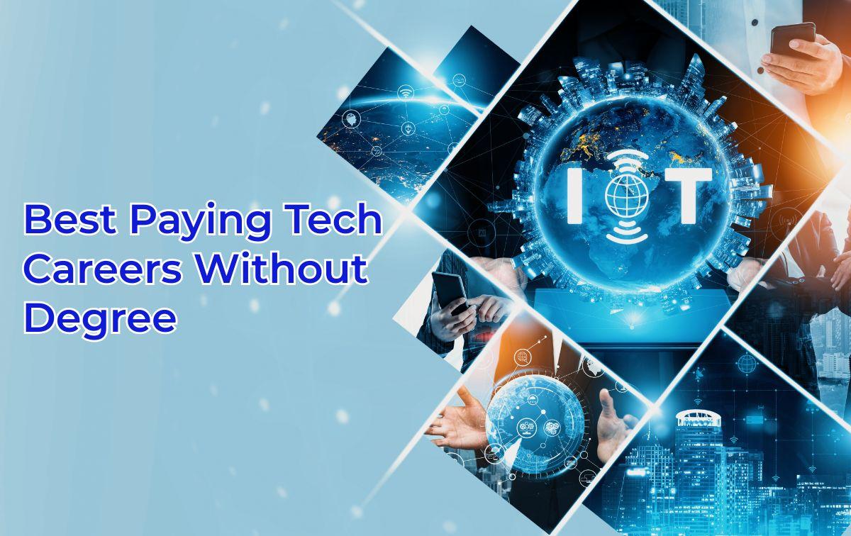 Best Paying Tech Careers Without Degree
